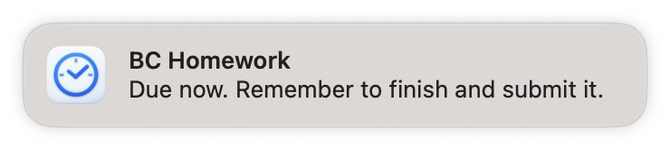 OnTimely notification for BC Homework: Due now. Remember to finish and submit it.